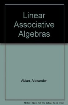 Linear Associative Algebras