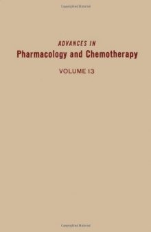 Advances in Pharmacology and Chemotherapy Volume 13