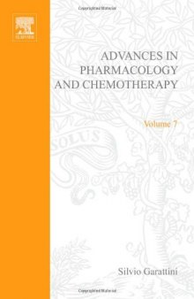 Advances in Pharmacology and Chemotherapy Volume 7