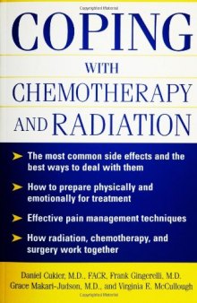 Coping With Chemotherapy and Radiation Therapy: Everything You Need to Know