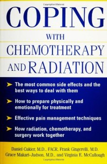 Coping With Chemotherapy and Radiation Therapy: Everything You Need to Know  