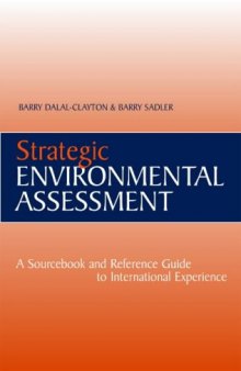 Strategic Environmental Assessment: A Sourcebook & Reference Guide to International Experience