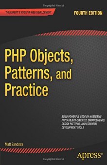 PHP objects, patterns, and practice [CD-ROM]