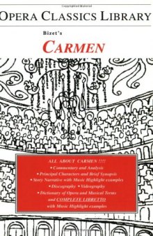 Carmen (Opera Classics Library Series) (Opera Classics Library)