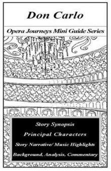 Don Carlo (Opera Journeys Mini Guide Series)