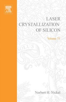 Laser Crystallization of Silicon-Fundamentals to Devices