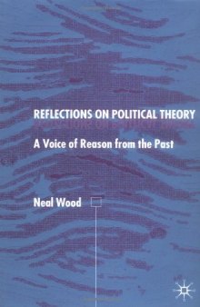 Reflections on Political Theory: A Voice of Reason from the Past