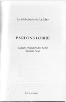 Parlons lobiri : Langue et culture des lobis Burkina Faso
