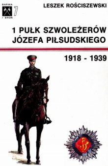 4 Pułk Szwoleżerów Józefa Piłsudskiego 1918-1939