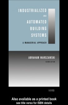 Industrialized and Automated Building Systems: A Managerial Approach