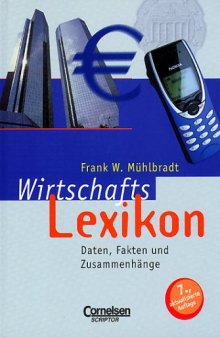 Scriptor Lexika: Wirtschaftslexikon: Daten, Fakten und Zusammenhänge