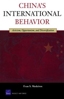 China's International Behavior: Activism, Opportunism, and Diversification