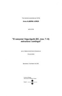 El cançoner Vega-Aguiló (BC, mss. 7 i 8): estructura i contingut