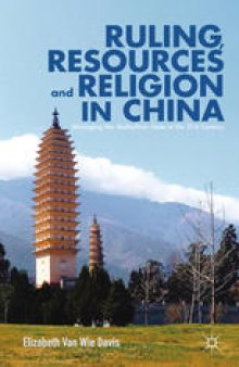 Ruling, Resources and Religion in China: Managing the Multiethnic State in the 21st Century