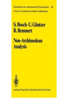 Non-archimedean analysis : a systematic approach to rigid analytic geometry
