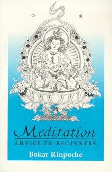 Meditation: Advice to Beginners
