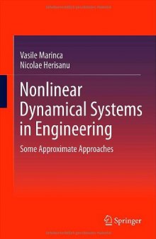 Nonlinear Dynamical Systems in Engineering: Some Approximate Approaches