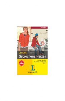 Leo & Co. Gebrochene Herzen: Stufe 1 (with Audio)