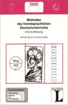 Methoden des fremdsprachlichen Deutschunterrichts: eine Einführung  
