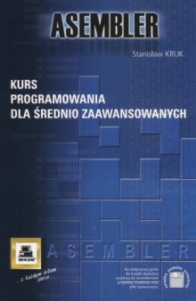 Asembler - Kurs programowania dla średnio zaawansowanych