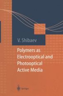 Polymers as Electrooptical and Photooptical Active Media