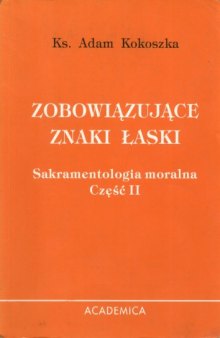 Zobowiązujące znaki łaski  