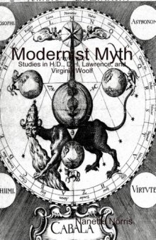 Modernist Myth: Studies in H.D., D.H. Lawrence, and Virginia Woolf 