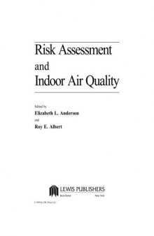 Risk Assessment and Indoor Air Quality (Indoor Air Research)
