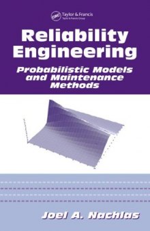 Reliability Engineering: Probabilistic Models and Maintenance Methods