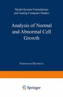 Analysis of Normal and Abnormal Cell Growth: Model-System Formulations and Analog Computer Studies