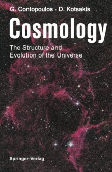 Cosmology: The Structure and Evolution of the Universe