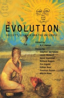 Evolution: Society, Science and the Universe (Darwin College Lectures)