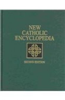 New Catholic Encyclopedia, Vol. 13: Seq-The
