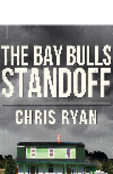 The Bay Bulls Standoff