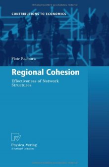 Regional Cohesion: Effectiveness of Network Structures