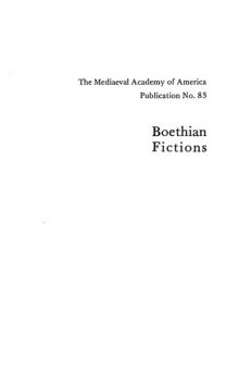 Boethian fictions : narratives in the medieval French versions of the Consolatio philosophiae