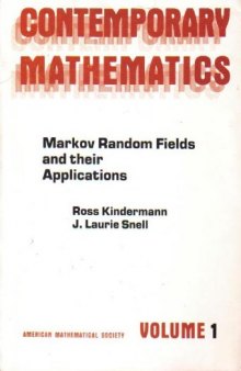 Markov Random Fields And Their Applications