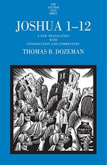 Joshua 1-12 : a new translation with introduction and commentary