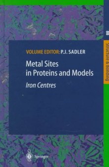 Metal Sites in Proteins and Models: Iron Centres