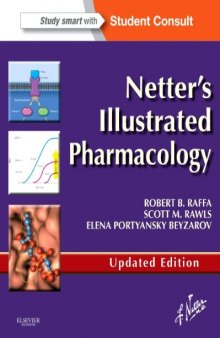 Netter's Illustrated Pharmacology Updated Edition: with Student Consult Access, 1e