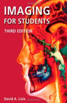 Imaging for Students (Lisle,Imaging for Students), 3rd edition  