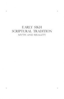 Early Sikh scriptural tradition: Myth and reality