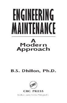 Engineering Maintenance: A Modern Approach