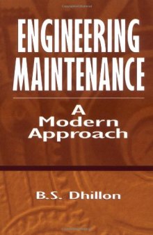 Engineering Maintenance: A Modern Approach