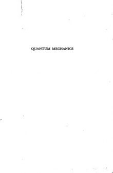 Quantum mechanics, Second Edition 