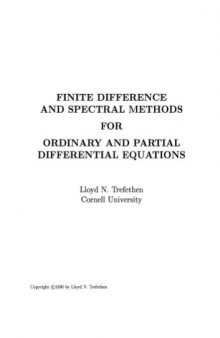 Finite Difference and Spectral methods for ODE and PDE