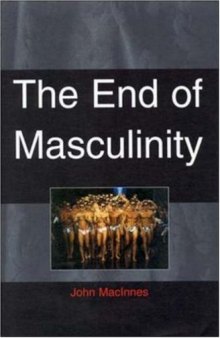 The End of Masculinity  