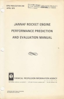 JANNAF Rocket Engine Performance Prediction and Evaluation Manual