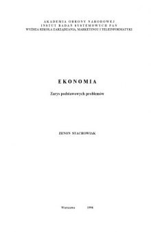 Ekonomia: Zarys podstawowych problemów