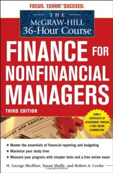 The McGraw-Hill 36-Hour Course: Finance for Non-Financial Managers 3 E (McGraw-Hill 36-Hour Courses)  